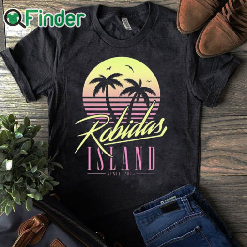 black T shirt Robidas Island Since 2015 Shirt