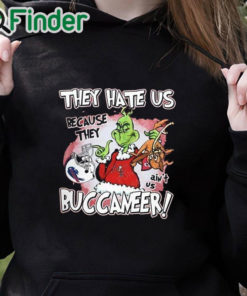 black hoodie Funny Grinch They Hate Us Because They Ain't Us Tampa Bay Buccaneers T Shirt