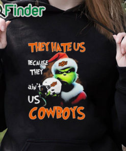 black hoodie Santa Grinch Christmas They Hate Us Because Ain't Us Oklahoma State Cowboys Shirt
