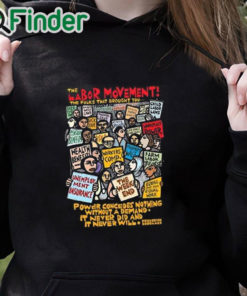 black hoodie Sara Innamorato Labor Movement The Folks That Brought You The Weekend Shirt