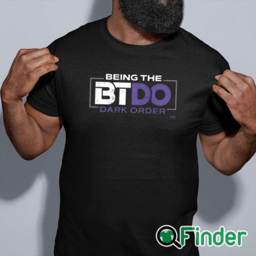 black shirt Being The Btdo Dark Order Shirt