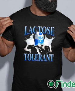 black shirt Lactose Tolerant Shirt