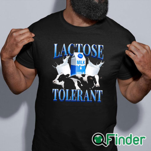 black shirt Lactose Tolerant Shirt