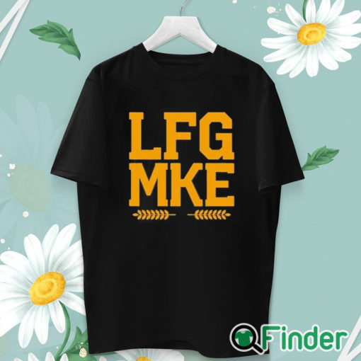 unisex T shirt LFG MKE Shirt