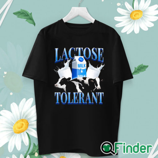 unisex T shirt Lactose Tolerant Shirt