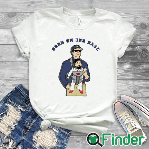 white T shirt Dave Portnoy Born On 3Rd Base Shirt