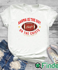 white T shirt Karma Is The Guy On The Chiefs Shirt, Taylor Swift Crewneck Sweatshirt Unisex T Shirt