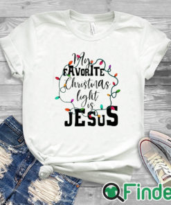 white T shirt Women's My Favorite Christmas Light Is Jesus Print Sweatshirt