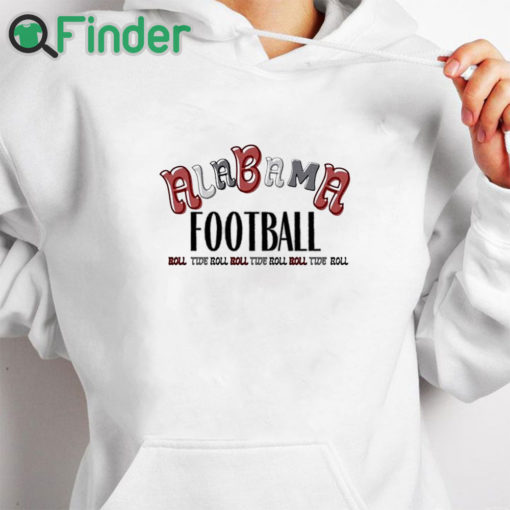 white hoodie Alabama football roll tide roll 4th and 31 T shirt