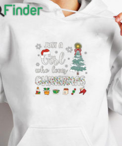 white hoodie Just a Girl Who Loves Christmas Sweatshirt, Christian Christmas Sweatshirts