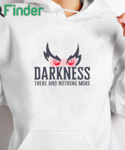 white hoodie Lamar Jackson Wearing Darkness There And Nothing More T Shirt