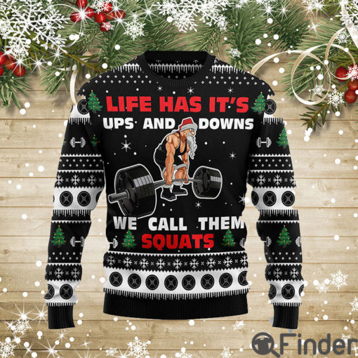 Santa Claus Gym Life Has Ups And Downs Call Sweater Christmas Xmas Sweater