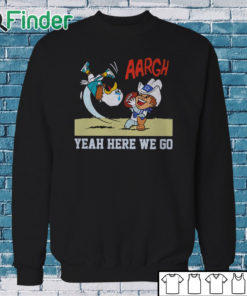 Sweatshirt Official Dallas Cowboys Win Eagles Yeah Here We Go Shirt