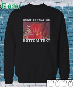 Sweatshirt Qsmp Purgatory Bottom Text T Shirt
