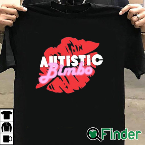 T shirt black Autistic Bimbo Shirt