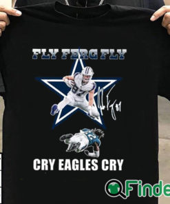 T shirt black Cowboys Fly Ferg Fly Cry Eagles Cry Shirt