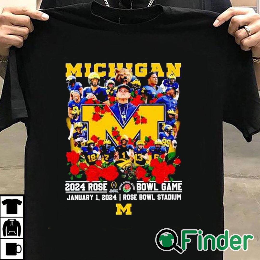 Michigan 2024 Rose Bowl Game January 1 2024 Bowl Season 20232024 Shirt