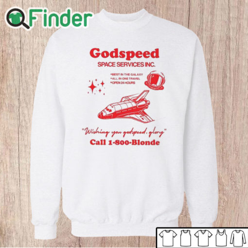 Unisex Sweatshirt Godspeed Space Services Inc Shirt