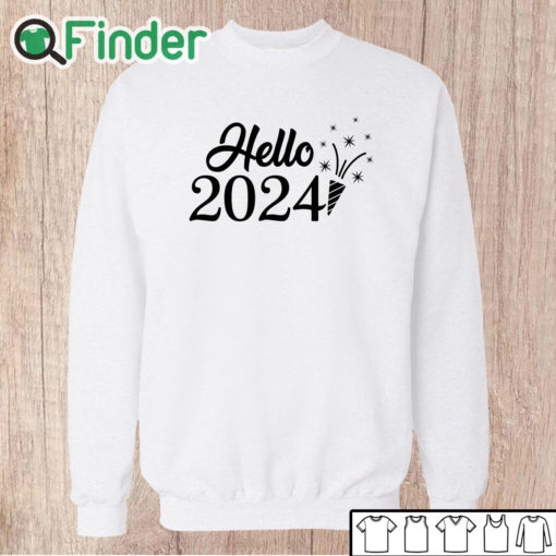 Unisex Sweatshirt Hello 2024 Happy New Years Sweatshirt Happy New Year 2024