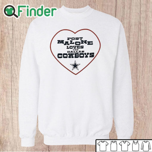 Unisex Sweatshirt Post Malone loves the Dallas Cowboys shirt