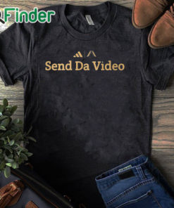 black T shirt Anthony Edwards Send Da Video Shirt