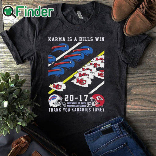 black T shirt Buffalo Bills And Kansas City Chiefs Karma Is A Bills Win Thank You Kadarius Toney Shirt
