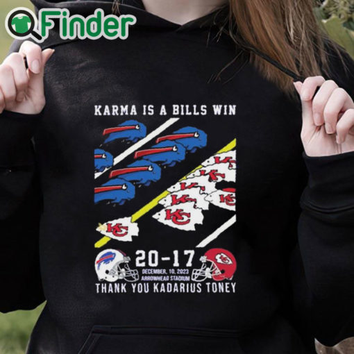 black hoodie Buffalo Bills And Kansas City Chiefs Karma Is A Bills Win Thank You Kadarius Toney Shirt