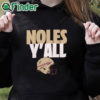 black hoodie FSU Noles Y’all Shirt