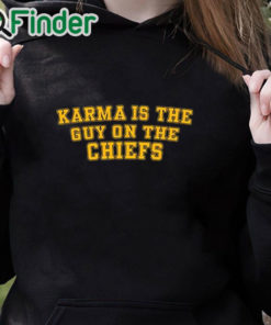 black hoodie Karma Is The Guy On The Chiefs Shirt