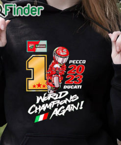 black hoodie Pecco 2023 Ducati World Champions Again T Shirt