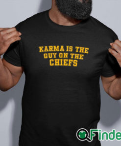black shirt Karma Is The Guy On The Chiefs Shirt