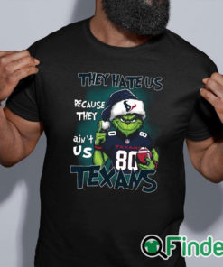 black shirt They Hate Us Because They Ain’t Us Texans Grnch Shirt