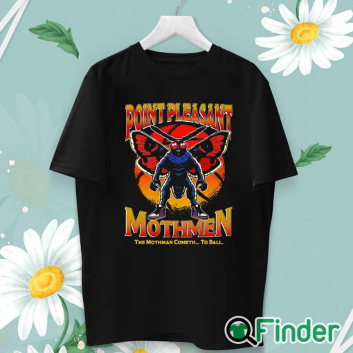 unisex T shirt Point Pleasant Mothmen Shirt The Mothman Cometh To Ball