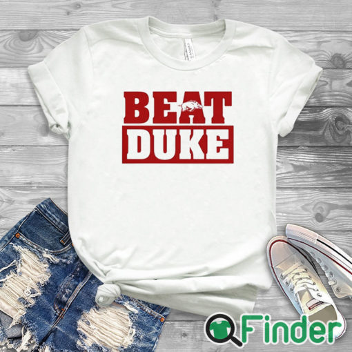 white T shirt Arkansas Razorbacks Beat Duke Shirt