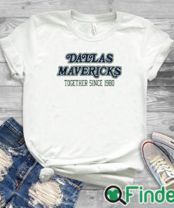 white T shirt Dallas Mavericks Together Since 1980 Shirt