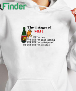 white hoodie The 4 Stages Of Soju Garfield Shirt