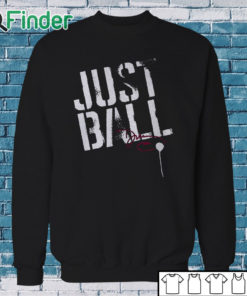 Sweatshirt Dawn Staley Just Ball Shirt