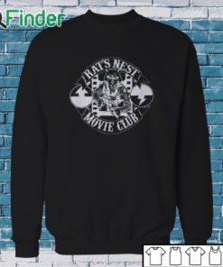 Sweatshirt Duncan Jones Rat’s Nest Movie Club Shirt