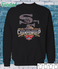 Sweatshirt San Francisco 49ers national football conference championship 2024 shirt