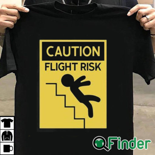 T shirt black Caution Flight Risk Shirt