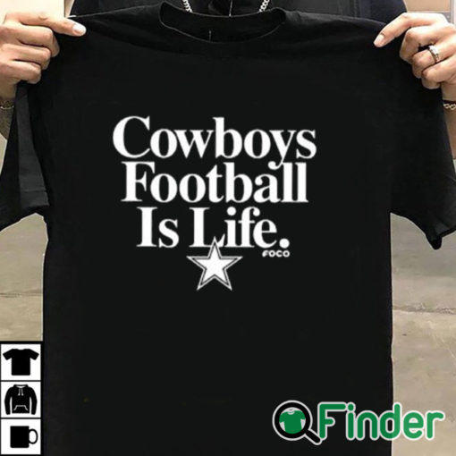 T shirt black Dan Quinn Cowboys Football Is Life Shirt