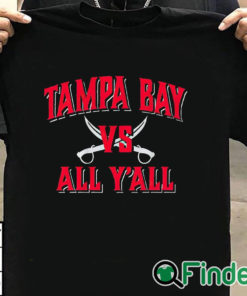 T shirt black Tampa Bay Vs. All Y'all T Shirt