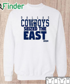 Unisex Sweatshirt Dallas Cowboys Seized The East 2024 T Shirt