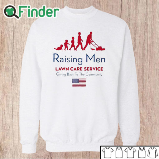 Unisex Sweatshirt Raising Men Lawn Care Service Giving Back To The Community Usa Flag Shirt