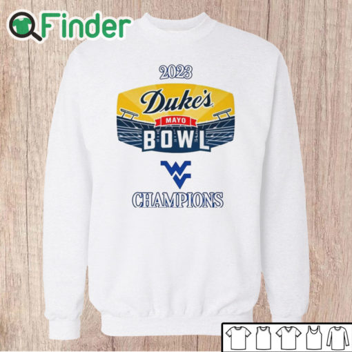 Unisex Sweatshirt West Virginia 2023 Duke's Mayo Bowl Champions Shirt
