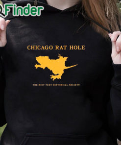 black hoodie Chicago Rat Hole The Riot Fest Historical Society T Shirt