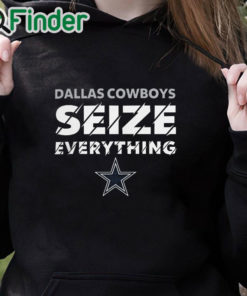 black hoodie Dallas Cowboys Seize everything T shirt