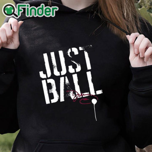 black hoodie Dawn Staley Just Ball Shirt