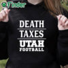 black hoodie Death Taxes Utah Football Shirt