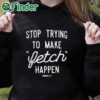 black hoodie Mean Girls Retro Stop Trying To Make Fetch Happen!